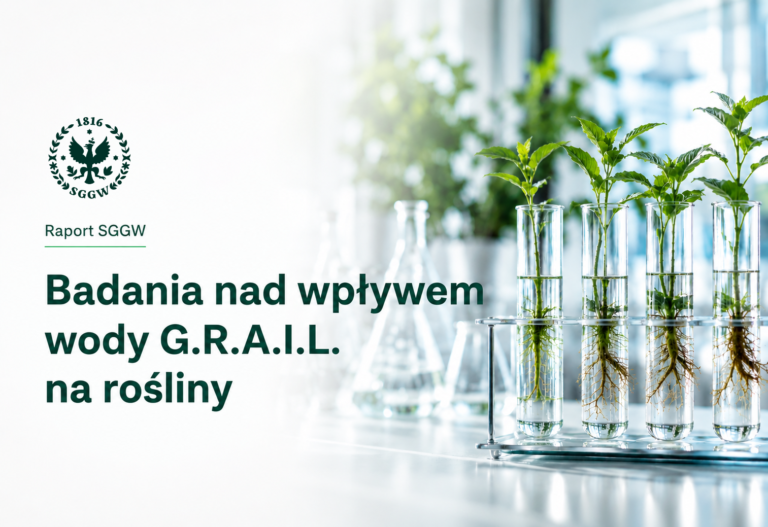 Badania SGGW nad wpływem wody G.R.A.I.L. na rośliny